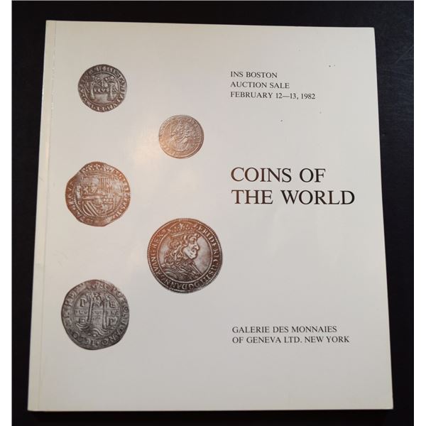 Galerie des Monnaies of Geneva, Ltd.: Coins of the World, Latin America, Europe, Asia, and Africa