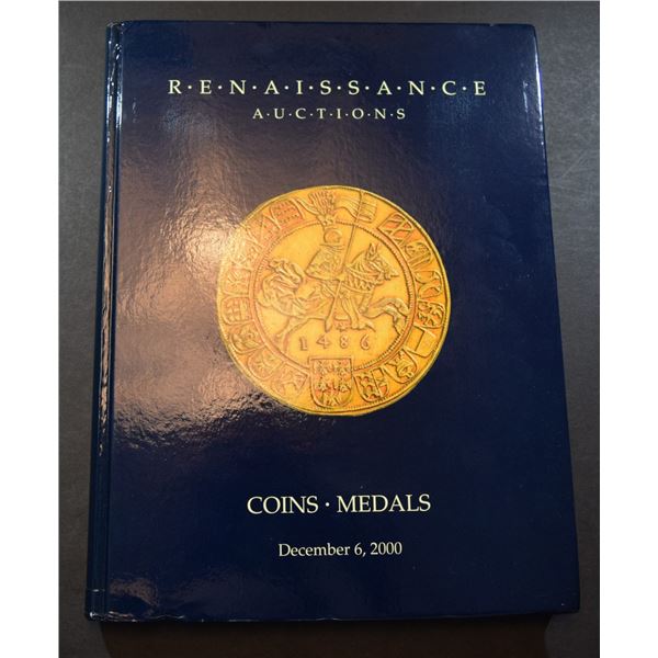 Renaissance Auctions: Coins. Medals