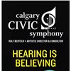 Image 1 : Lot of 2 Season Tickets to Calgary Civic Symphony - redeemable for all remaining performances of the