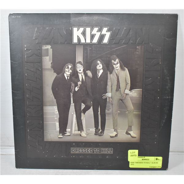 KISS "DRESSED TO KILL" ALBUM- 1975