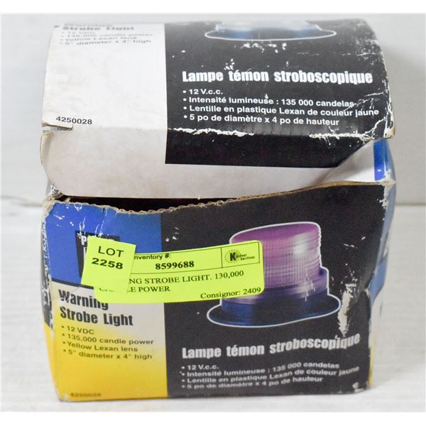 WARNING STROBE LIGHT. 130,000 CANDLE POWER