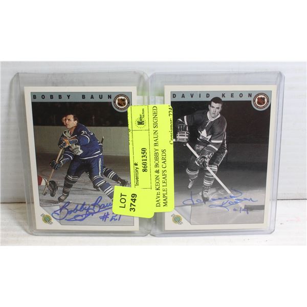 DAVE KEON & BOBBY BAUN SIGNED MAPLE LEAFS CARDS