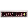 Image 1 : DRAMA QUEEN HEAVY METAL SIGN 32" LONG 6" WIDE