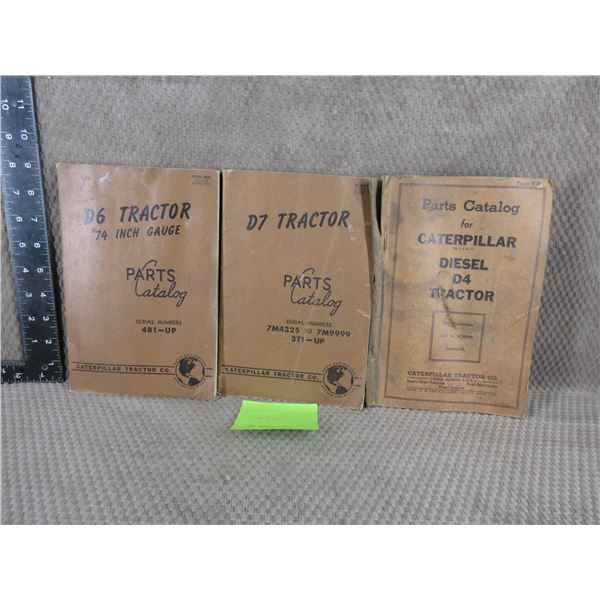 3 - Parts Catalogs for Caterpillar D4, D6 & D7