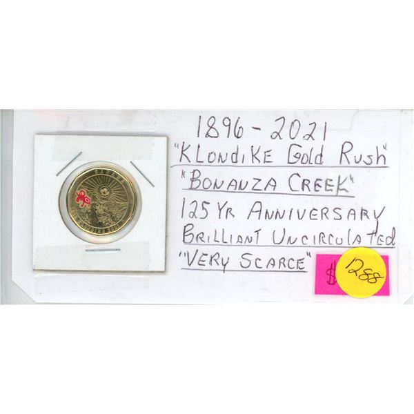 1896-2021 "Klondike Gold Rush" "Bonanza Creek" Loonie