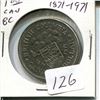 Image 1 : One dollar coin Canadian 1871-1971 BC