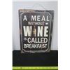 Image 1 : Tin Wine/Breakfast Sign 12 X 15.5"