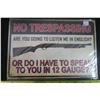 Image 1 : No Trespassing Tin Sign 8 X 11 3/4"