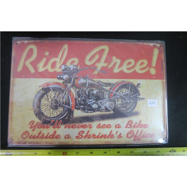 Ride Free Tin Sign 8 X 11 3/4"