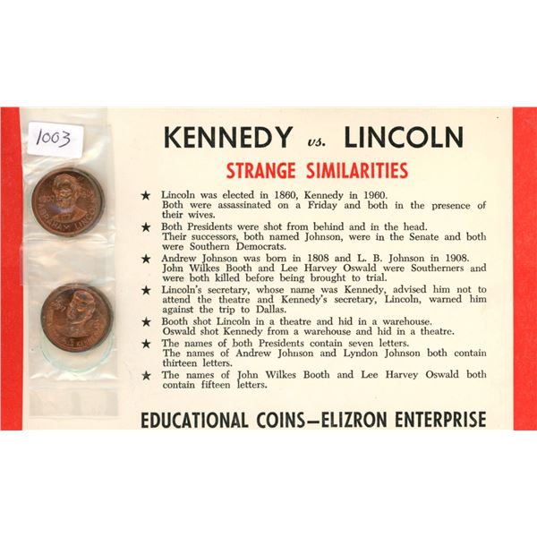 Lot of 2 Kennedy vs Lincoln Strange Similarities bronze medals. Interesting similarities.