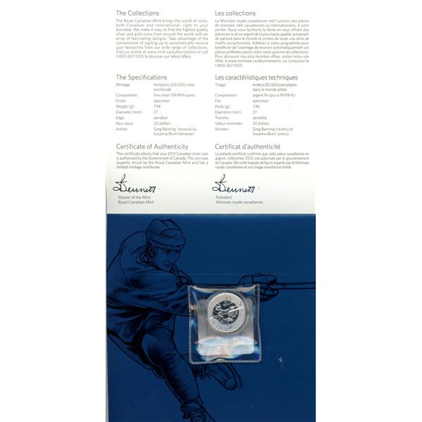 2013 Hockey Silver $20. .9999 pure silver. Housed in folder of issue.