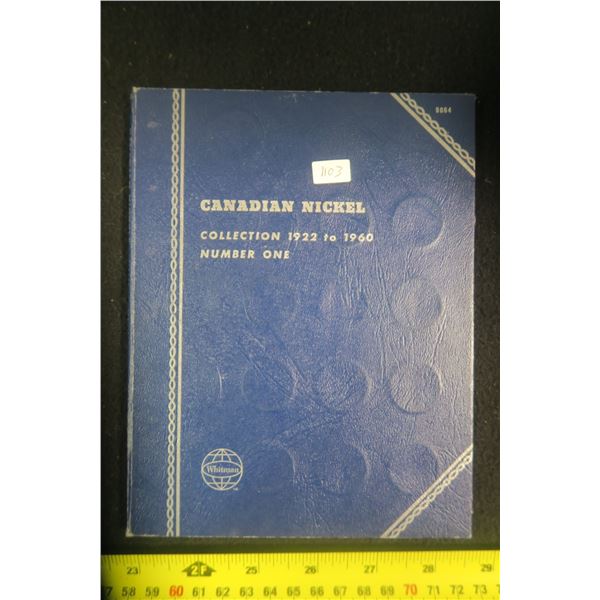 Canadian Collection of Nickels 1922 to 1960. Missing only 1925 and 1926 Far 6. Coins grade VG to EF.