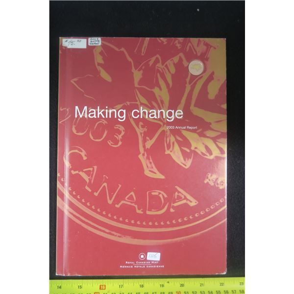 Royal Canadian Mint 2003 Annual Report with Gold-Plated Cent. The only way to obtain this special ce