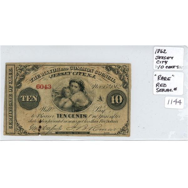 1862 Jersey city 'rare' red serial number 10 cent note