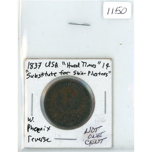 1837 USA 'Hard Times' shinplaster substitute