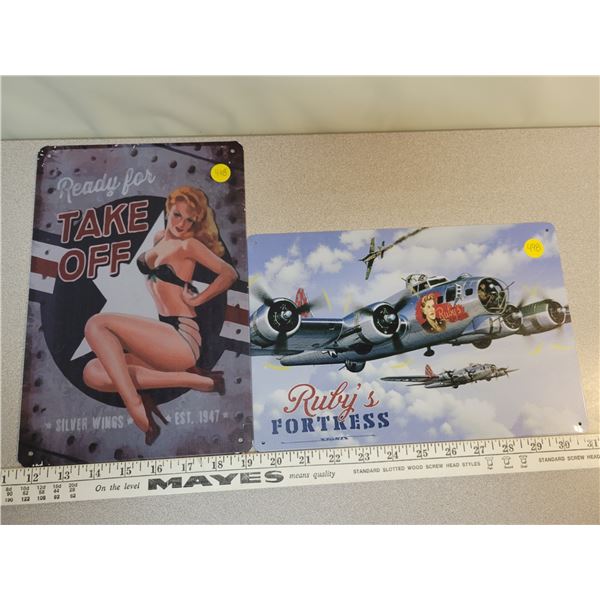 2 8" X 11" tin signs "Ready for takeoff" & "Ruby's fortress"