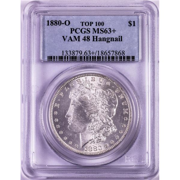 1880-O VAM-48 Hangnail Top 100 $1 Morgan Silver Dollar Coin PCGS MS63+