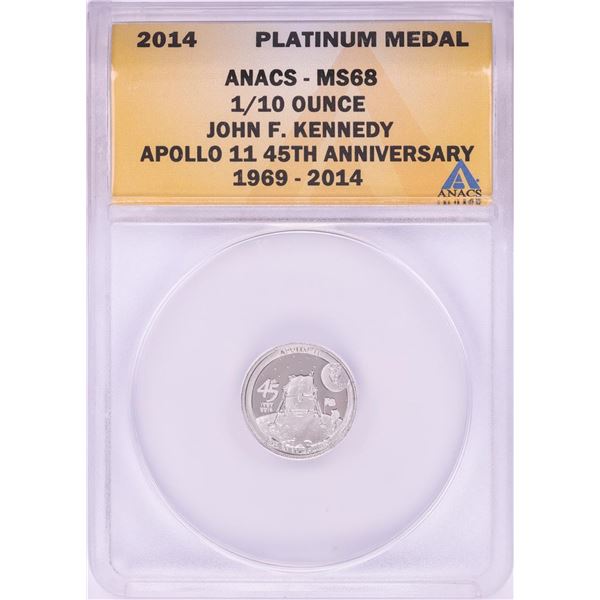 2014 Proof 1/10 oz Platinum JFK Apollo 11 Anniversary Medal ANACS MS68