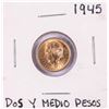 Image 1 : 1945 Mexico Dos Y Medio Pesos Gold Coin