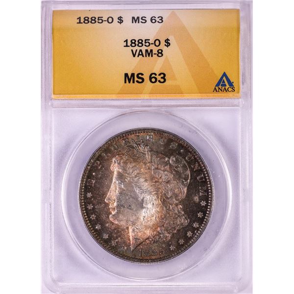1885-O VAM-8 $1 Morgan Silver Dollar Coin ANACS MS63 Nice Toning