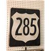 Image 2 : Two Wooden Street Signs (Approx. 30 x 24"/ HWY 285 Approx. 22 x 18"