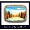 Image 1 : RUSSIAN HAND PAINTED SCENIC BROOCH CJ-17 #2305707
