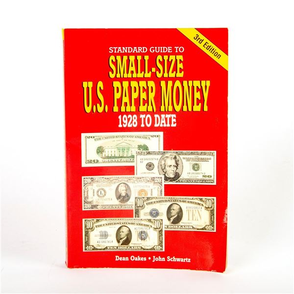 Standard Guide to Small-Size U.S. Paper Money Catalog Book