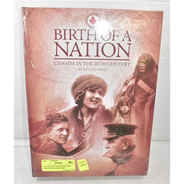 CANADA IN THE 20TH CENTURY- HARDCOVER 2 BOOK SET