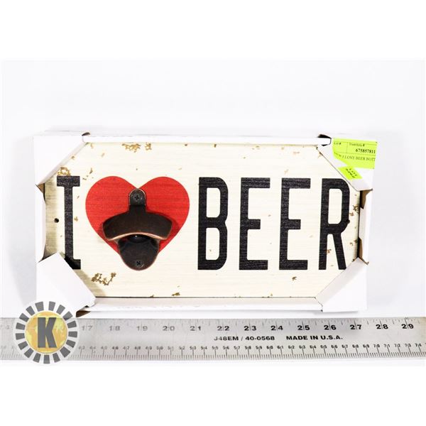 NEW I LOVE BEER BOTTLE PLAQUE