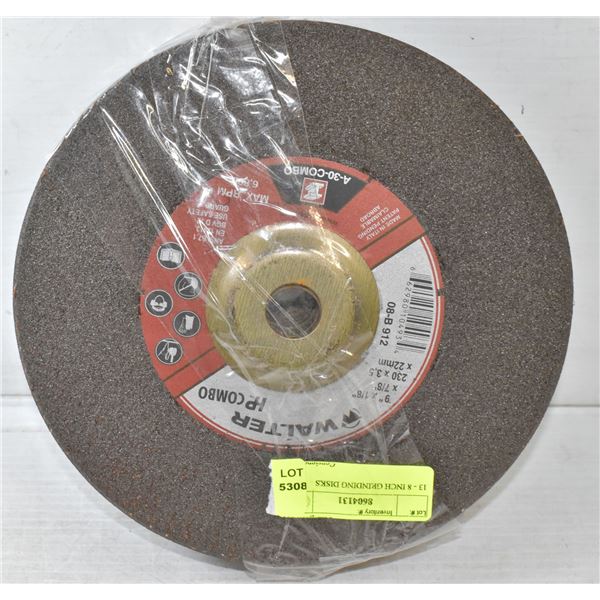 13 - 8 INCH GRINDING DISKS