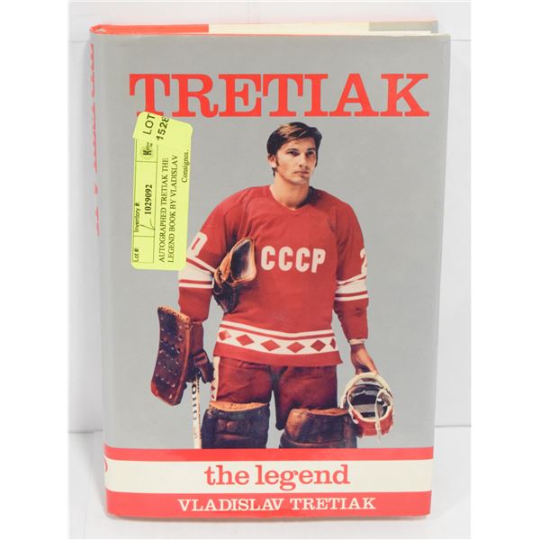 AUTOGRAPHED TRETIAK THE LEGEND BOOK BY VLADISLAV