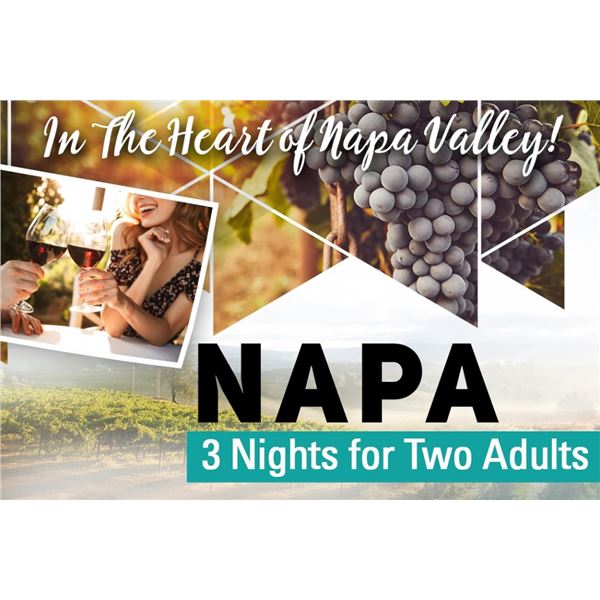 NAPA WITH LEGACY WNE TOUR – THREE NIGHTS FOR TWO ADULTS