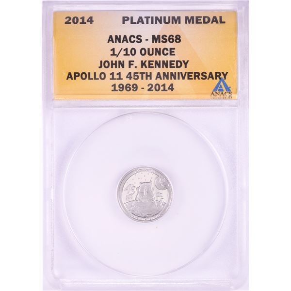 2014 Proof 1/10 oz Platinum JFK Apollo 11 Anniversary Medal ANACS MS68