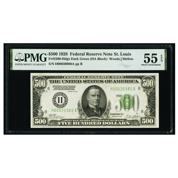 1928 $500 St Louis FRN PMG 55EPQ