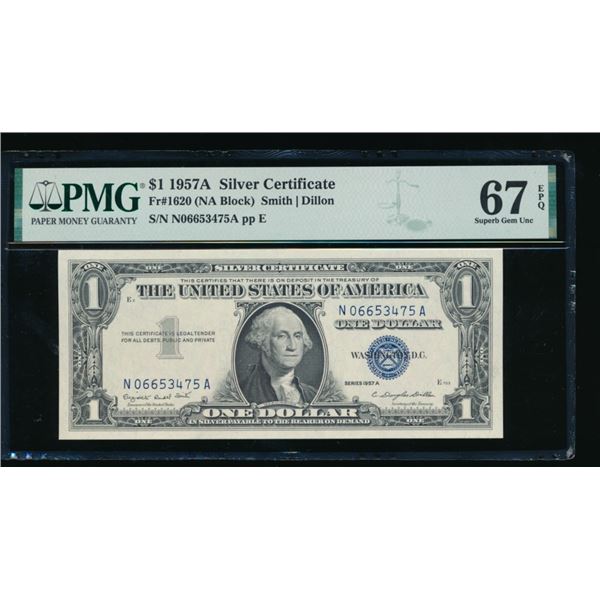 1957A $1 Silver Certificate PMG 67EPQ