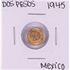 1945 Mexico Dos Pesos Gold Coin