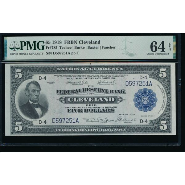1918 $5 Cleveland FRBN PMG 64EPQ