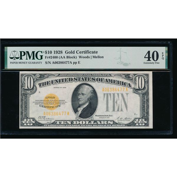 1928 $10 Gold Certificate PMG 40EPQ