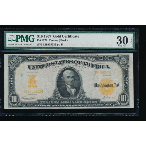 1907 $10 Gold Certificate PMG 30EPQ