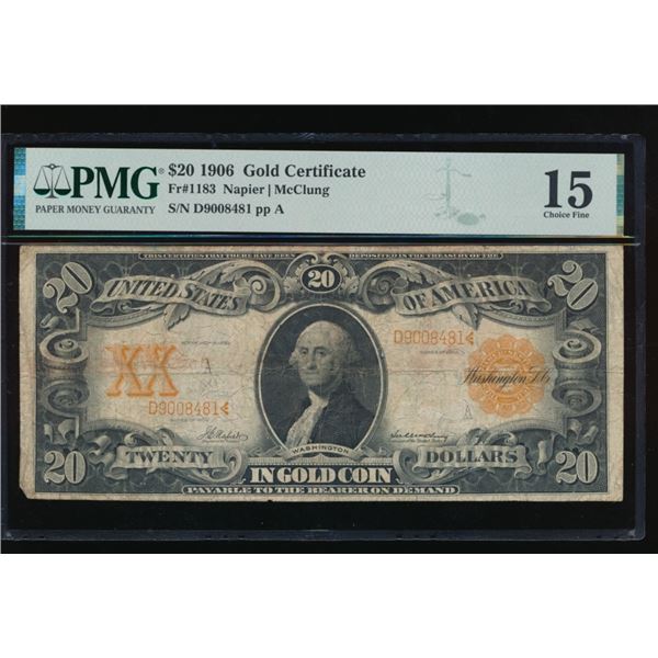 1906 $20 Gold Certificate PMG 15