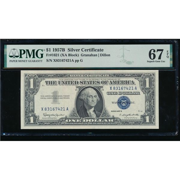 1957B $1 Silver Certificate PMG 67EPQ
