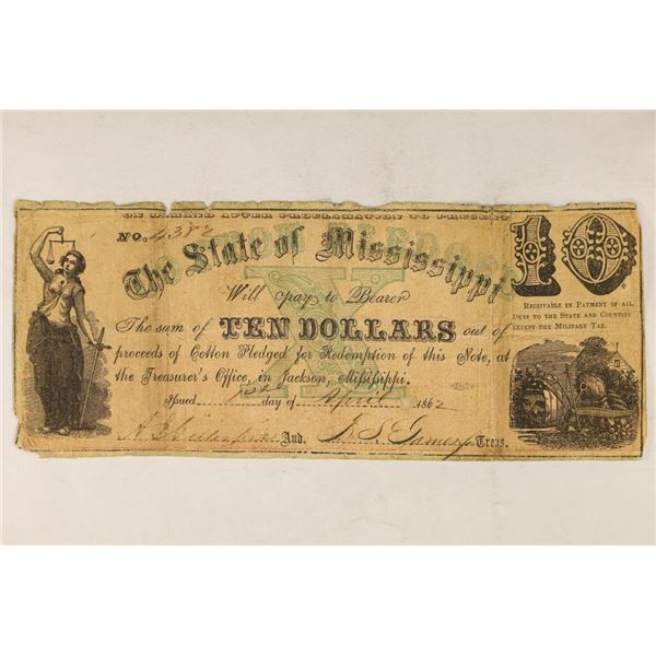 1862 STATE OF MISSISSIPPI $10 OBSOLETE BANK NOTE