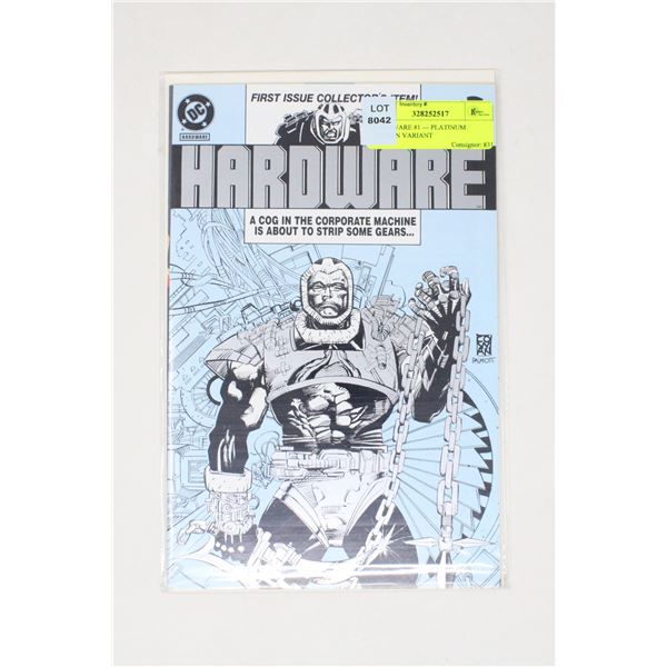 HARDWARE #1 --- PLATINUM EDITION VARIANT