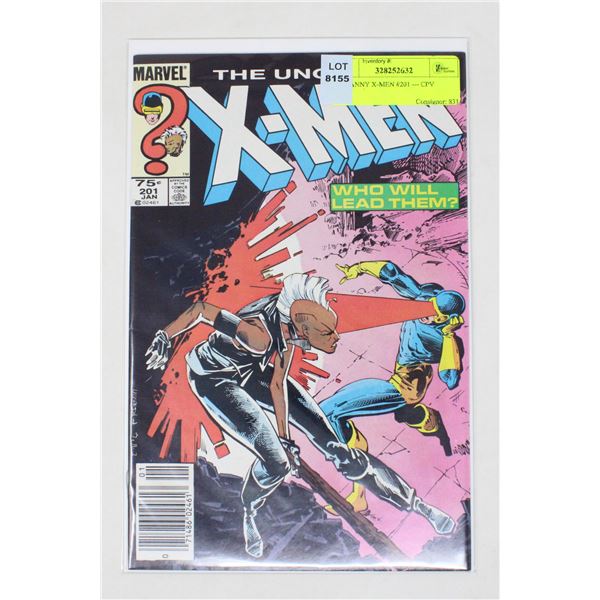 UNCANNY X-MEN #201 --- CPV