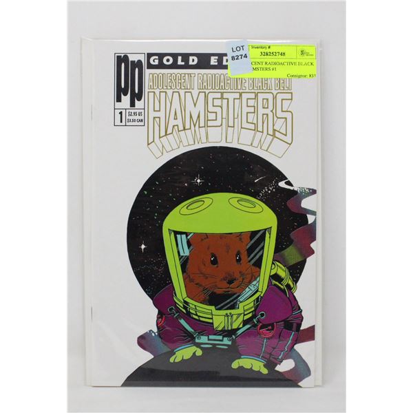 ADOLESCENT RADIOACTIVE BLACK BELT HAMSTERS #1