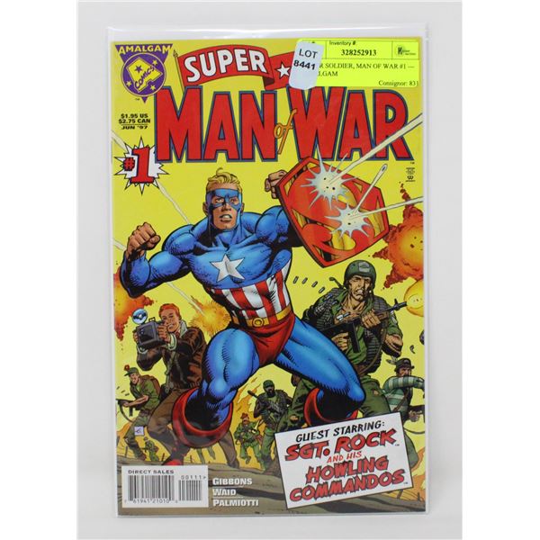 SUPER SOLDIER, MAN OF WAR #1 --- AMALGAM