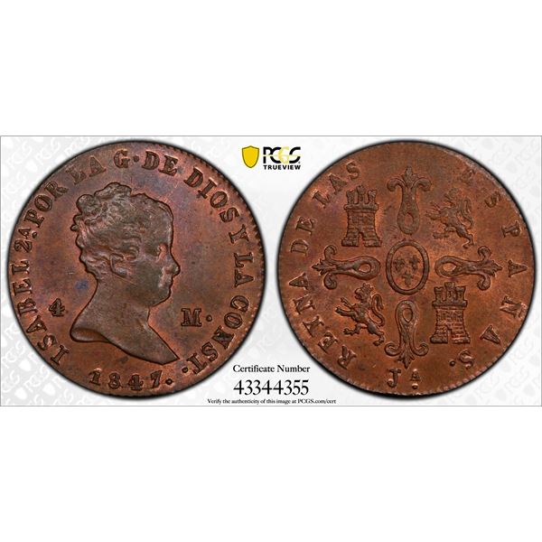 SPAIN: Isabel II, 1833-1868, AE 4 maravedis, Jubia, 1847, PCGS graded MS64 BN