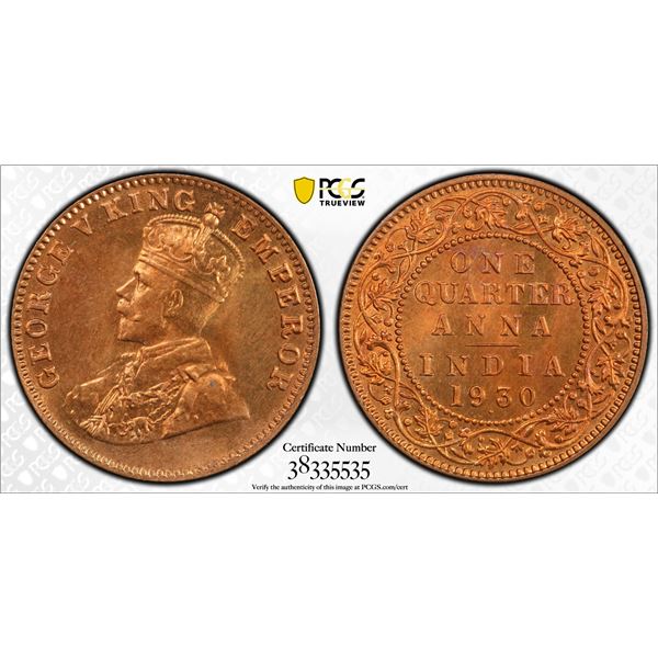BRITISH INDIA: George V, 1910-1936, AE ¼ anna, 1930(b), PCGS graded MS66 RD
