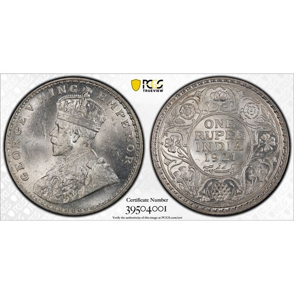 BRITISH INDIA: George V, 1910-1936, AR rupee, 1921(b), PCGS graded MS63