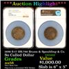 ***Auction Highlight*** NGC 1896 S-17 HK-786 Bryan & Spaulding & Co. Bryan Dollar $1 Graded au58 By 